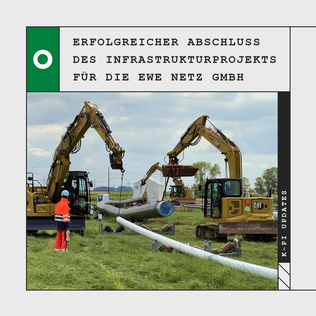 INFRASTRUKTURPROJEKTS FÜR DIE EWE NETZ GMBH