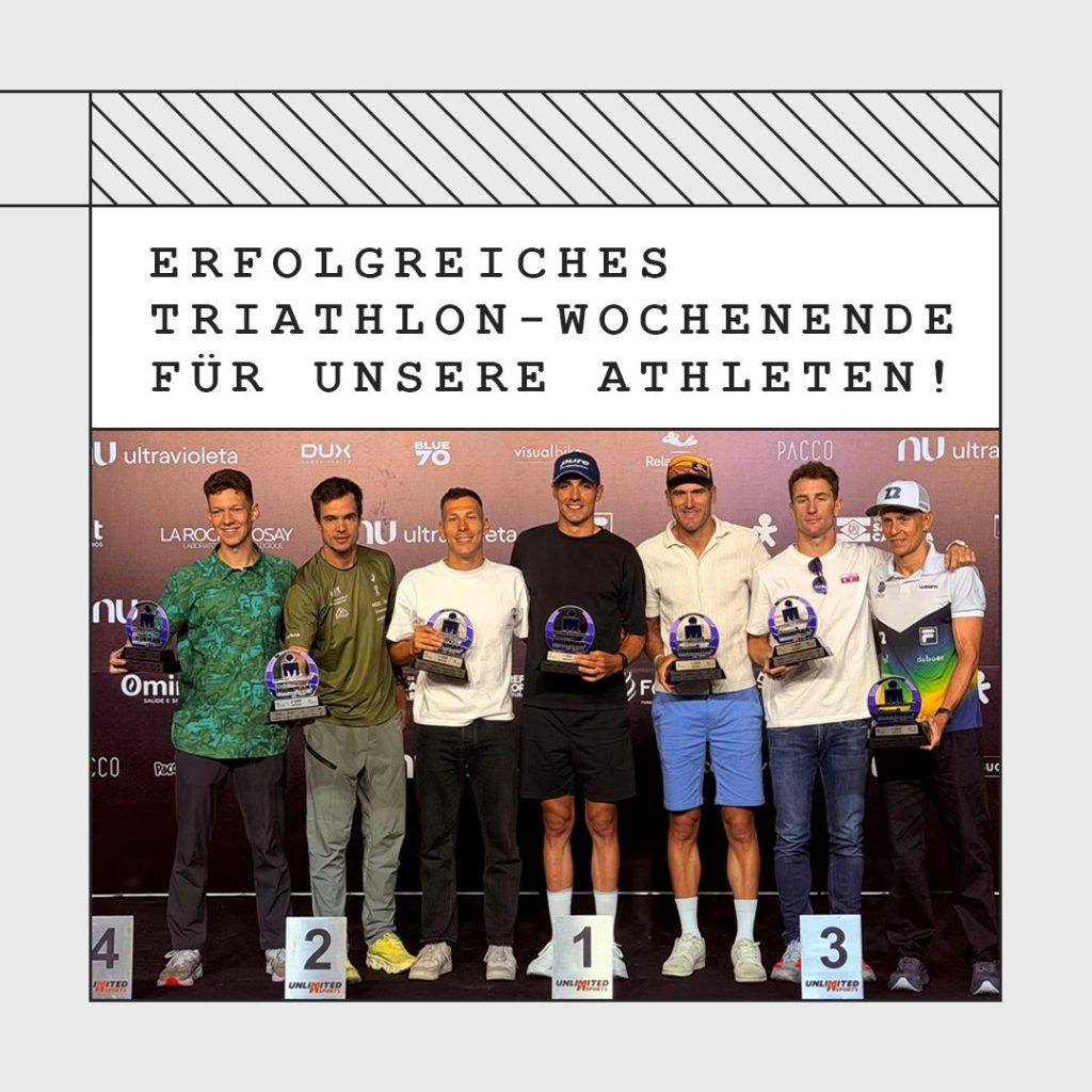 ERFOLGREICHES TRIATHLON-WOCHENENDE FÜR UNSERE ATHLETEN!